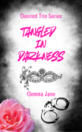 Tangled In Darkness - SIGNED COPY WITH SPECIAL FOILED COVER